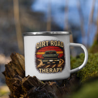 "Dirt Road Therapy" Enamel Mug