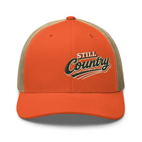 "Still Country" Trucker Cap