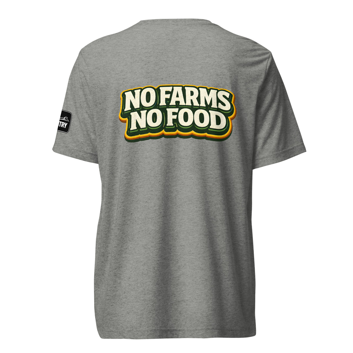 "No Farms, No Food" Short sleeve t-shirt